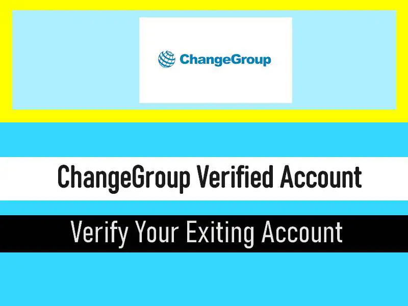 Change Group Account / identity verification