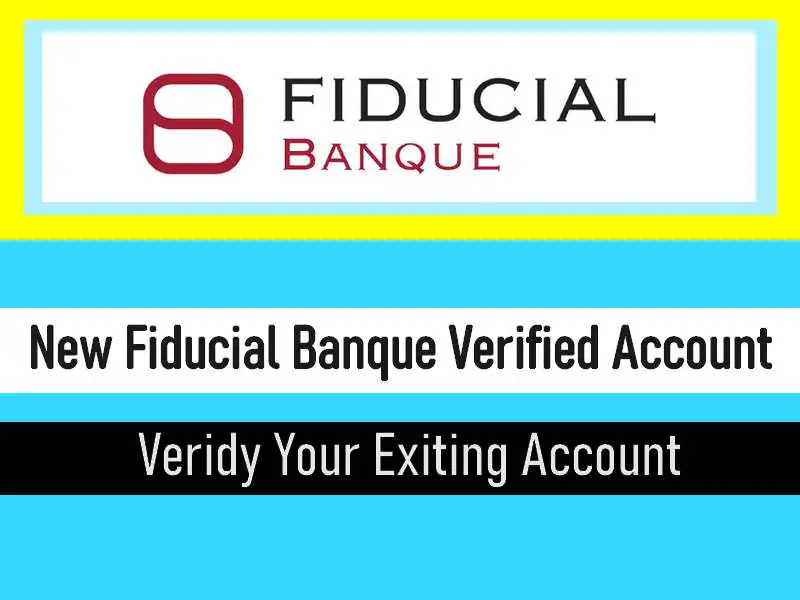 Fiducial Banque Account / Fiducial Banque identity verification